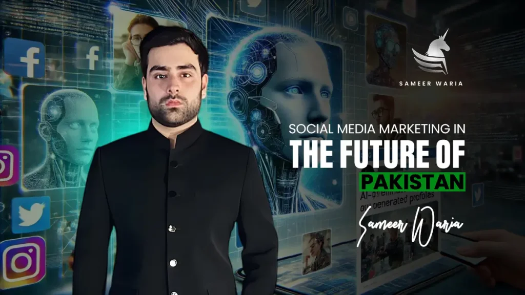 Social Media Marketing in Pakistan